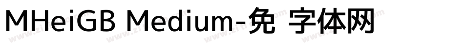 MHeiGB Medium字体转换